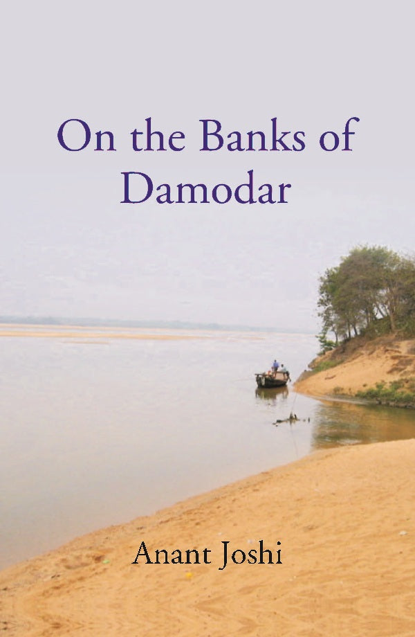 On the Banks of Damodar (Translated from Marathi) - Gyan Books 