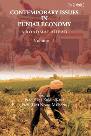 Contemporary Issues in Punjab Economy: A Roadmap Ahead Vol. 1st - Gyan Books 