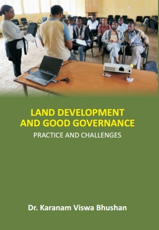 Land Development and Good Governance: Practice and Challenges - Gyan Books 