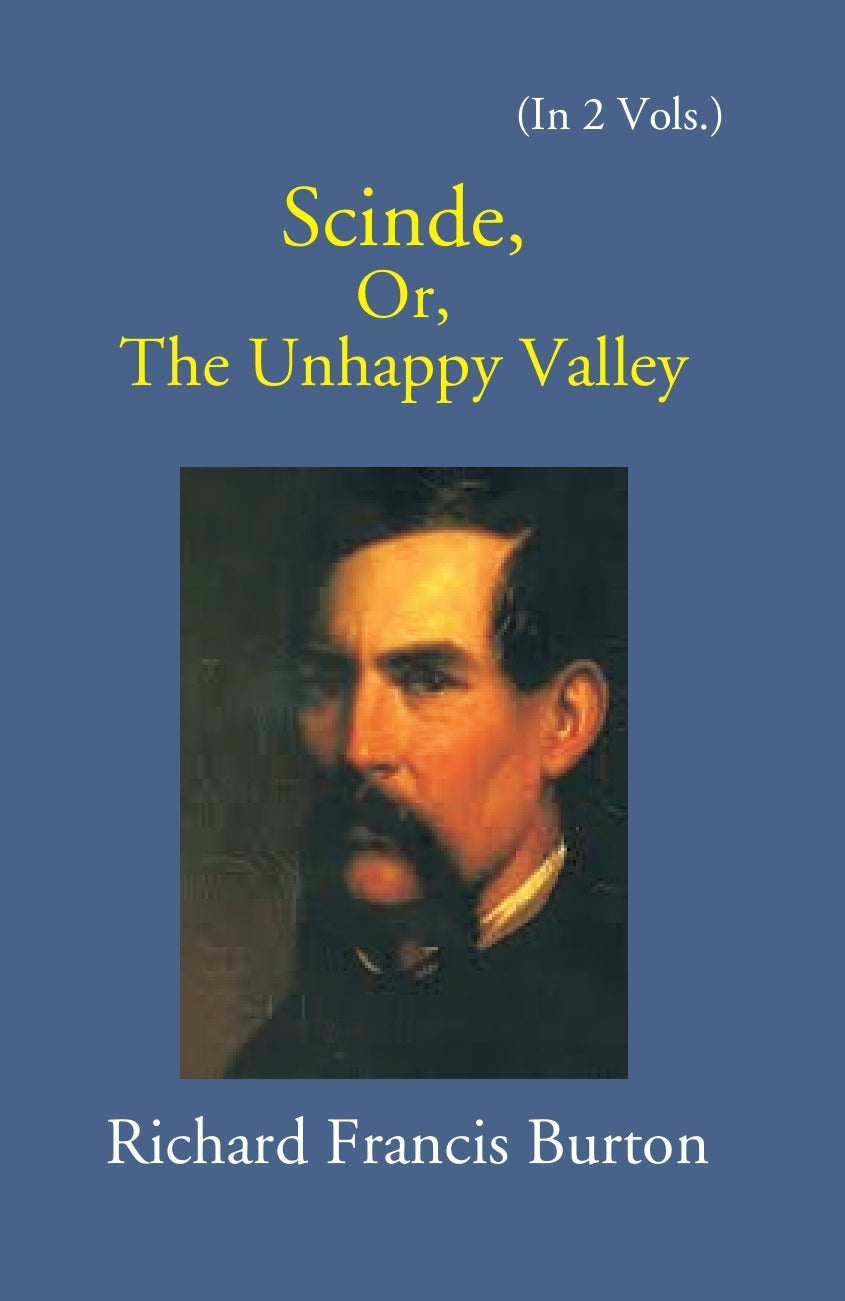 Scinde: Or, The Unhappy Valley 2 Vols. Set - Gyan Books 
