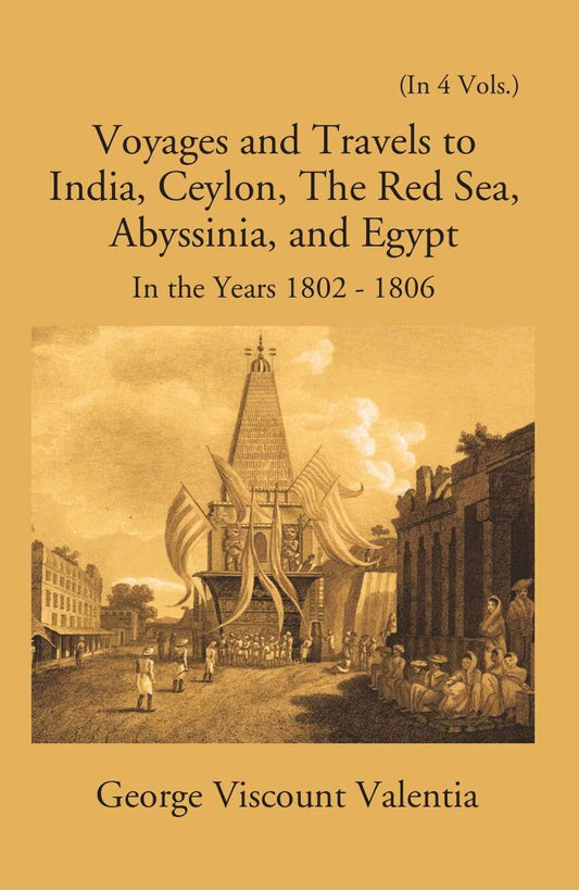 Voyages And Travels To India, Ceylon The Red Sea Abyssinia And Egypt In The Years 1802-1808 Vol. 2nd - Gyan Books  Grab2Buy Gyan Books Grab2Buy