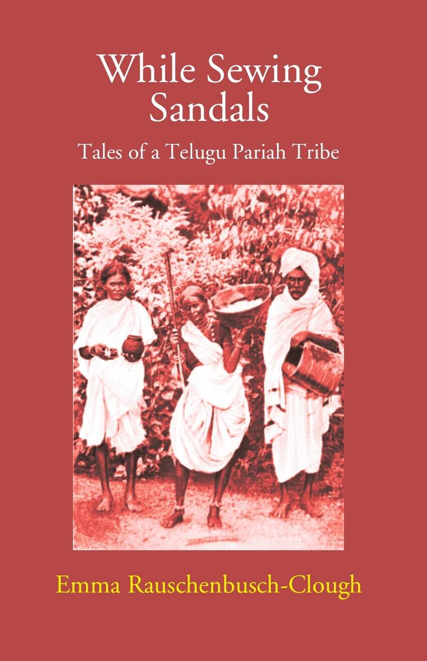 While Sewing Sandals: Tales Of A Telugu Pariah Tribe - Gyan Books  Grab2Buy Gyan Books Grab2Buy