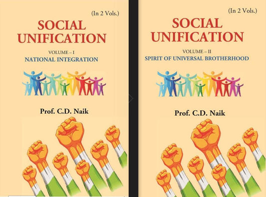 Social Unification: NATIONAL INTEGRATION, SPIRIT OF UNIVERSAL BROTHERHOOD 2 Vols. Set - Gyan Books 