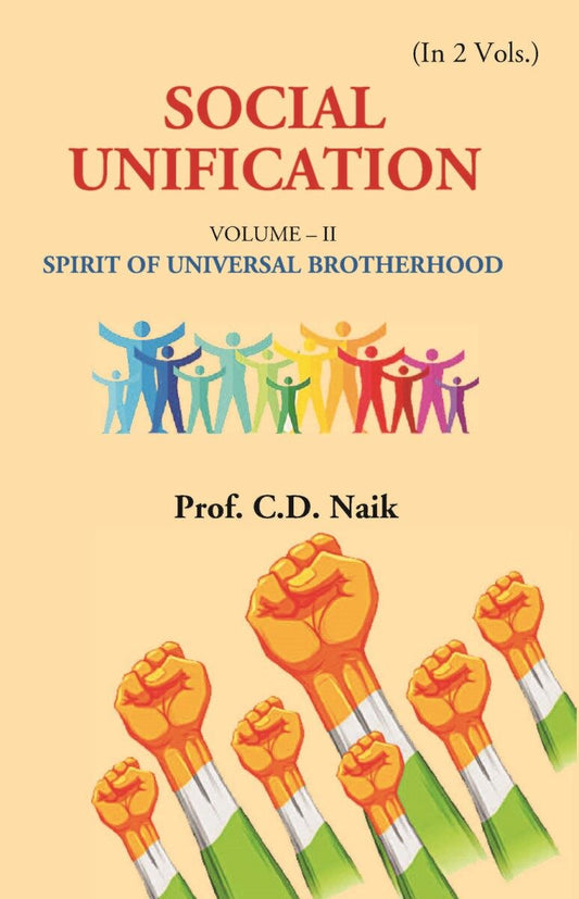 Social Unification: SPIRIT OF UNIVERSAL BROTHERHOOD 2nd - Gyan Books 