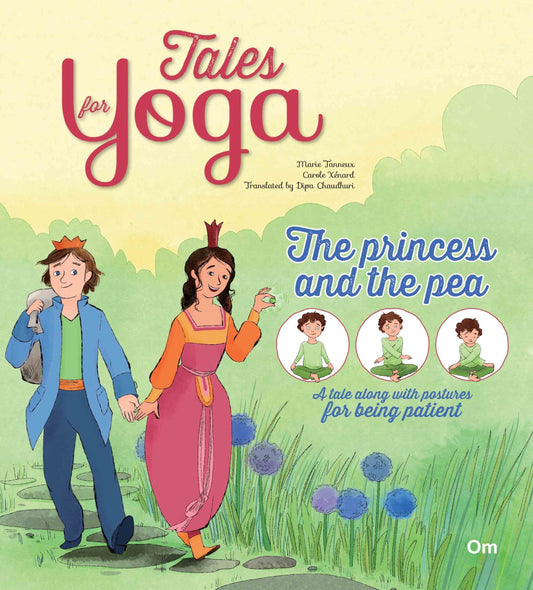 Tales for Yoga : The Princess and the Pea - Om Books 