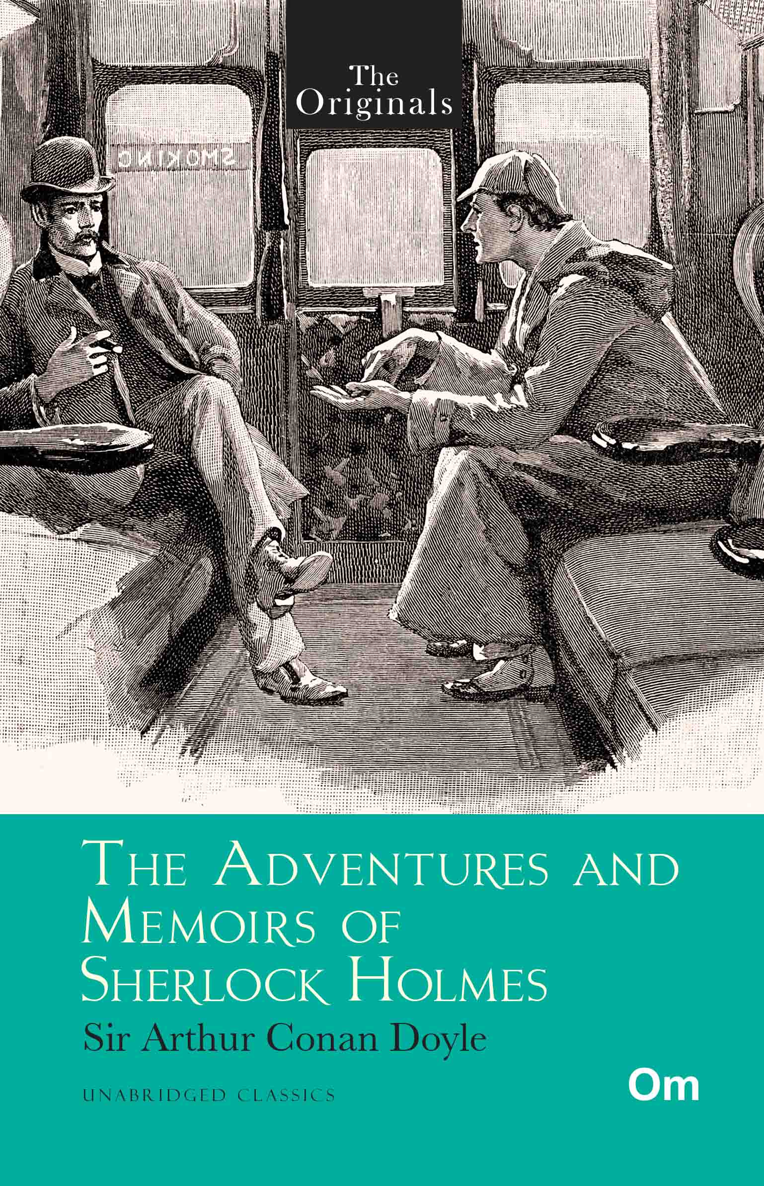 The Originals The Adventures and Memoirs of Sherlock Holmes by Sir Arthur Conan Doyle - Om Books - Distacart
