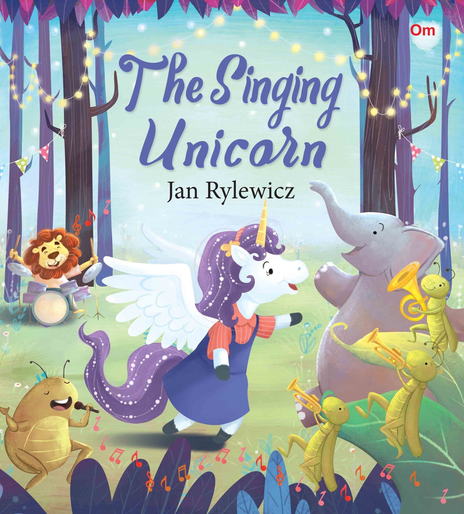 The Singing Unicorn : Unicorn Stories - Om Books 