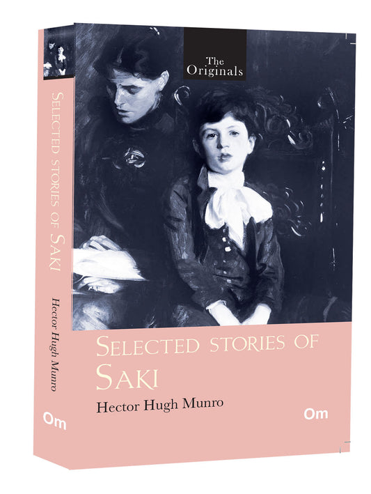 The Originals The Dreamer and Other Stories of Saki by Hector Hugh Munro - Om Books - Distacart