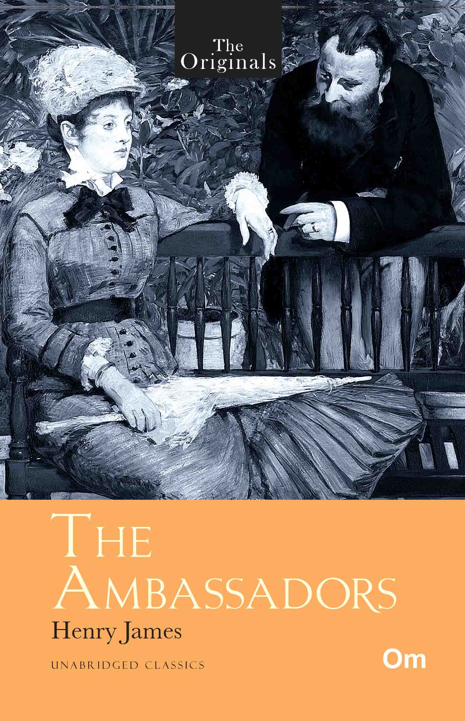 The Originals The Ambassadors by Henry James - Om Books - Distacart