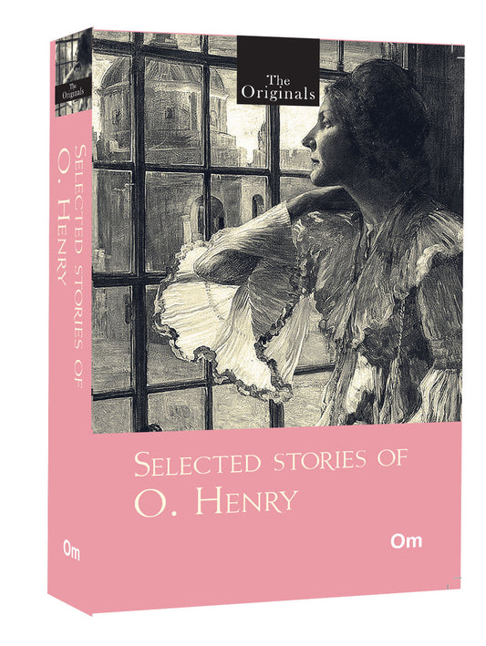 The Originals The Skylight Room and other Stories by O. Henry - Om Books 