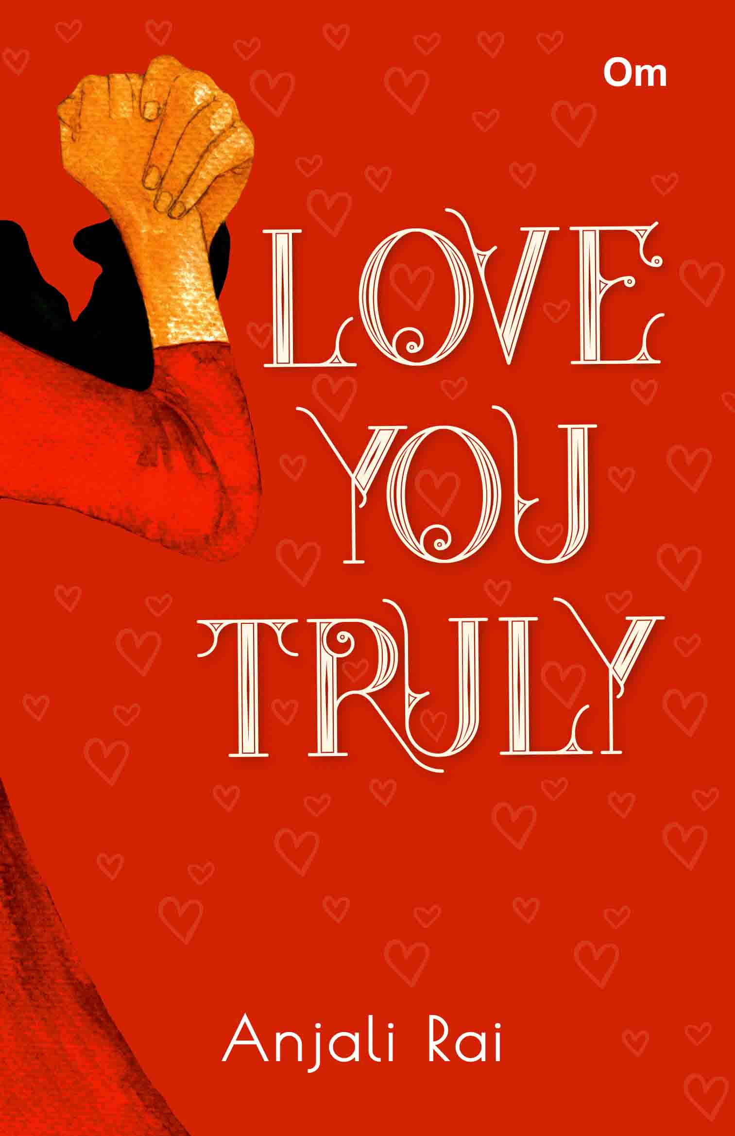 Love you Truly by Anjali Rai - Om Books - Distacart