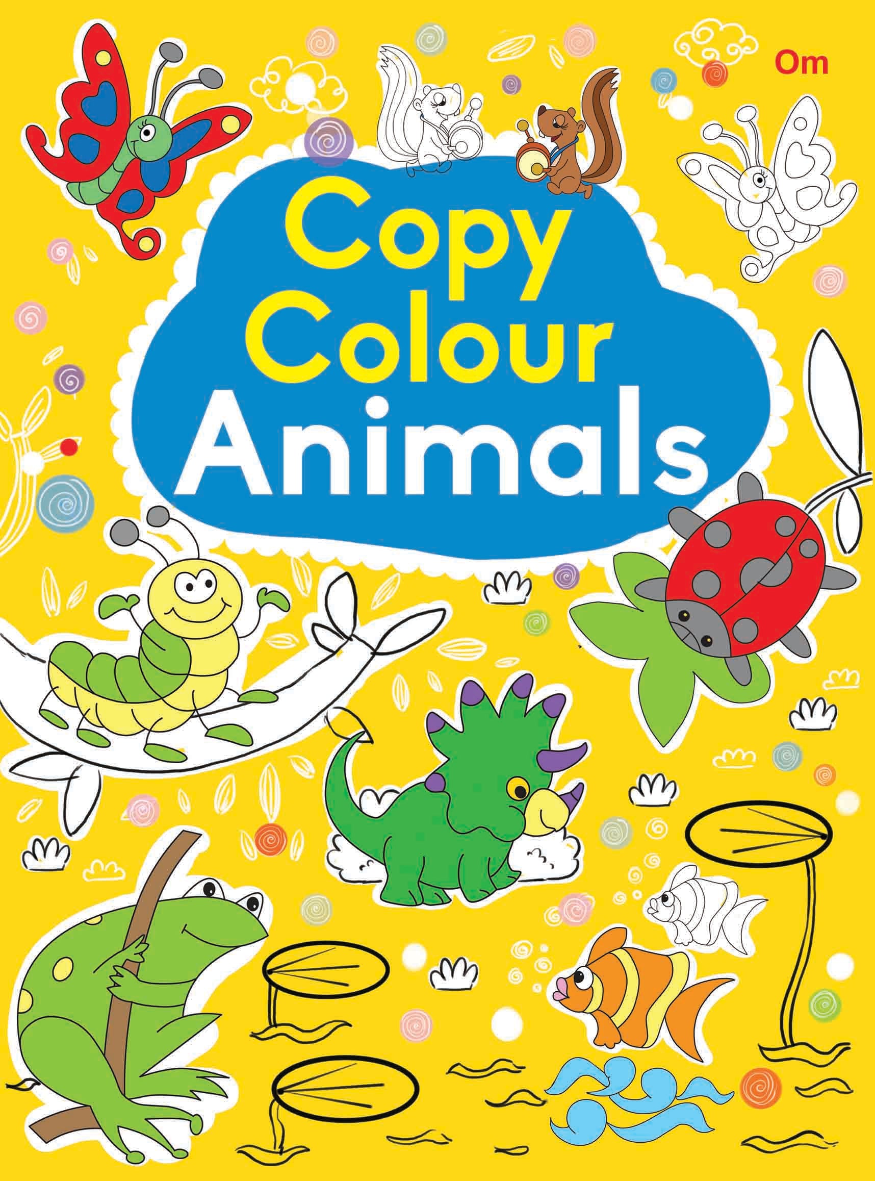 Copy Colour Animals - Om Books - Swadesiicart