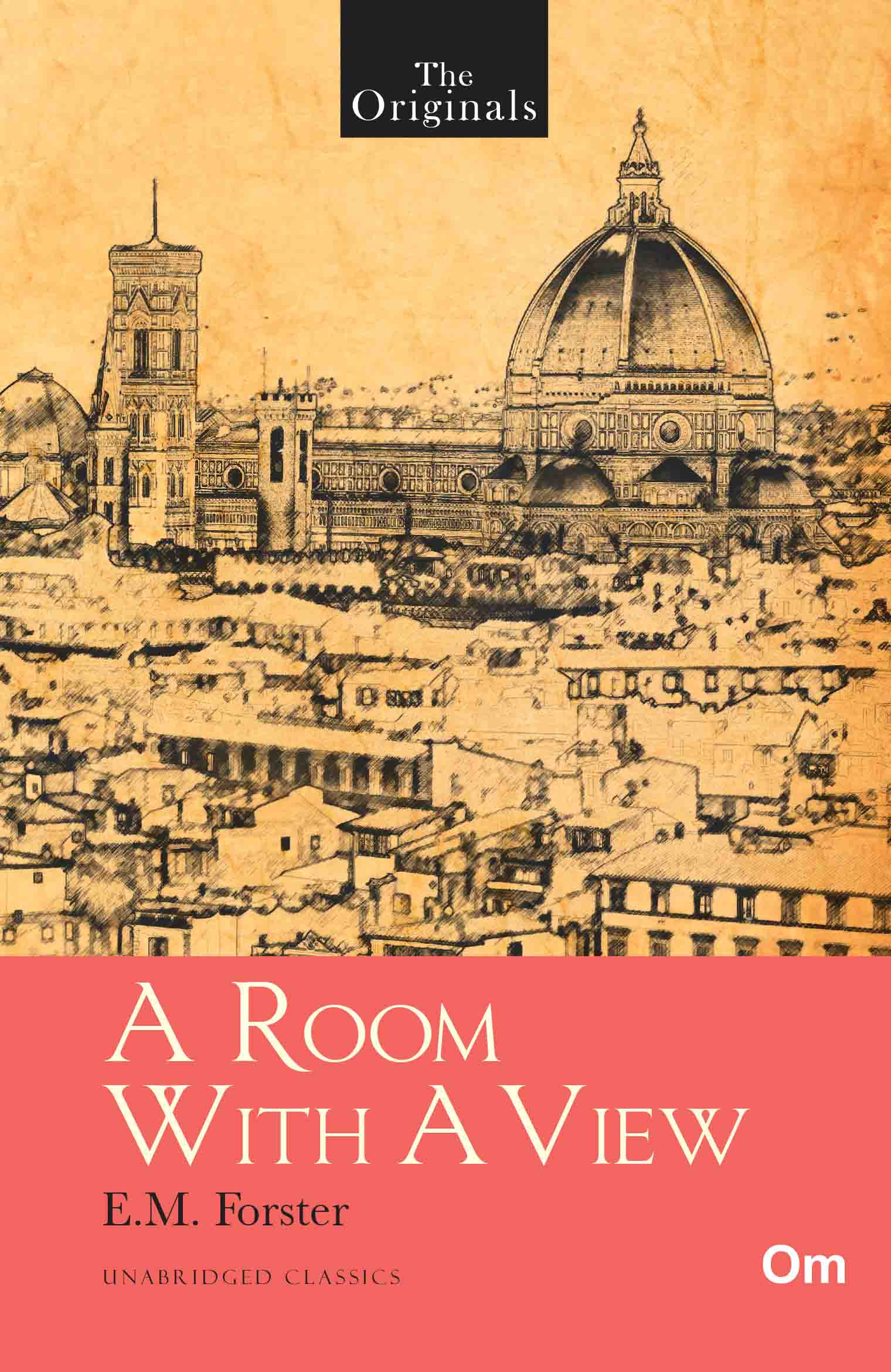 The Originals A Room with a view by E.M. Forster - Om Books 