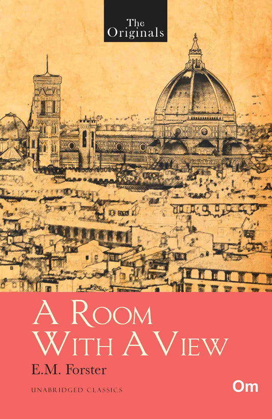 The Originals A Room with a view by E.M. Forster - Om Books 