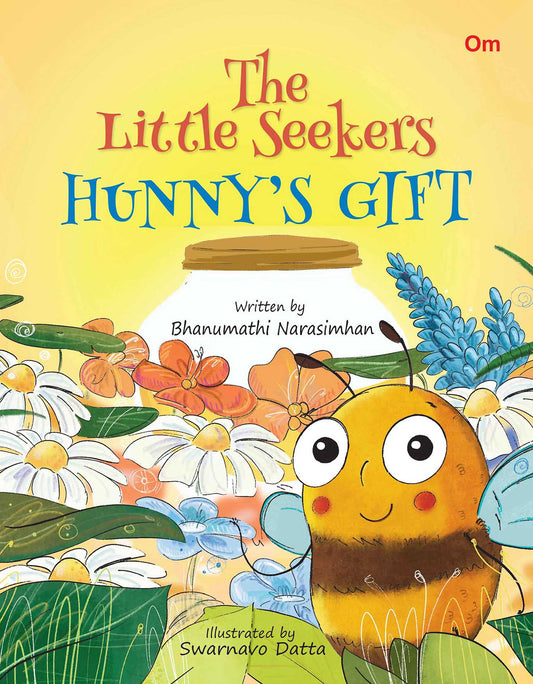 The little Seekers Hunny's Gift - Om Books