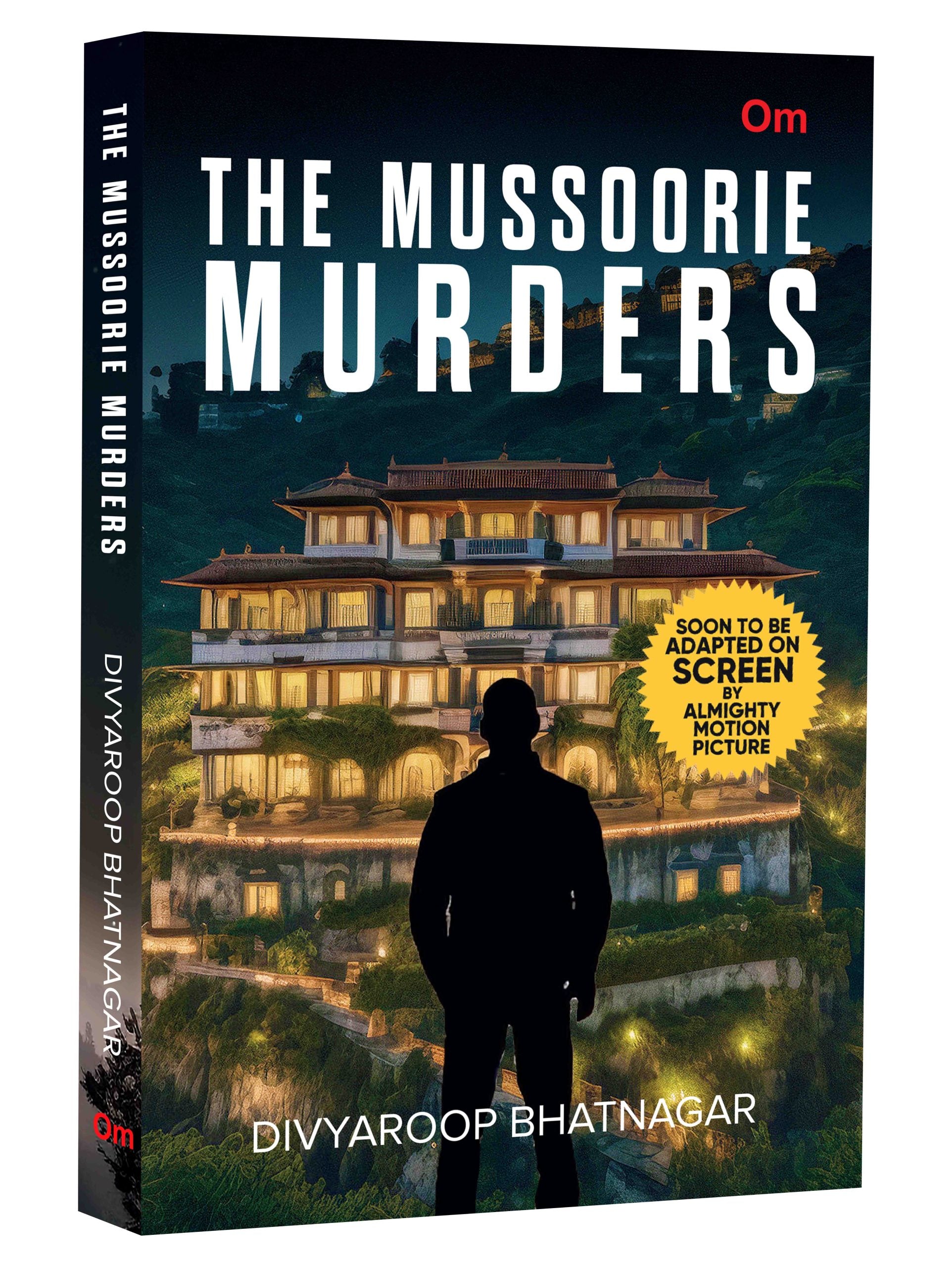 The Mussoorie Murders by Divyaroop Bhatnagar - Om Books 