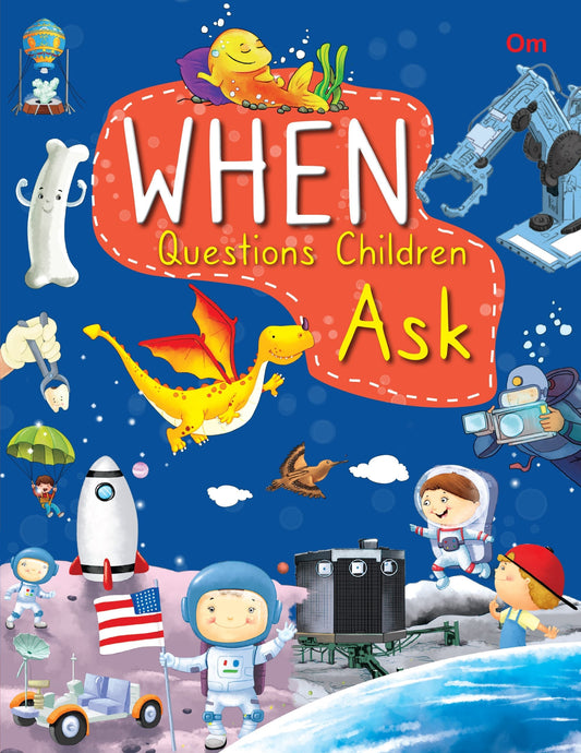 Encyclopedia: When Questions Children Ask - Om Books 