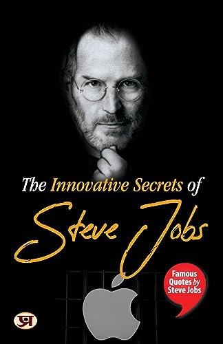 The Innovative Secrets Of Steve Jobs: Famous Quotes By Steve Jobs-Pradeep Thakur  Grab2Buy Prabhat Prakashan Grab2Buy