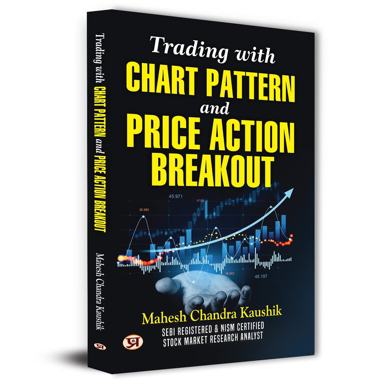 Trading With Chart Pattern And Price Action Breakout | Price Action Trading | Candlestick Patterns Technical Analysis By Mahesh Chandra Kaushik-Mahesh Chandra Kaushik  Grab2Buy Prabhat Prakashan Grab2Buy