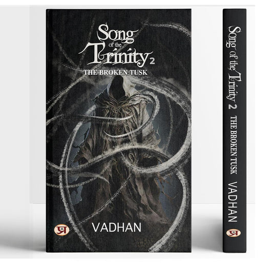 Song Of The Trinity 2: The Broken Tusk | A Mythological Fantasy Of Immortal Warriors, Asuras And The War For Fourteen Worlds | Indian Epic Fiction Of Kali And Kalki [Paperback - English Edition]-Vadhan