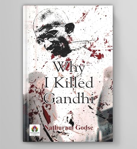 Why I Killed Gandhi? English - Mahatma Gandhi Assassination | Maine Gandhi Ko Kyon Mara? Indian History Book In English-Nathuram Godse  Grab2Buy Prabhat Prakashan Grab2Buy