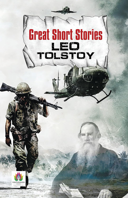 Great Short Stories - Leo Tolstoy | Classic Russian Literature | Moral, Spiritual And Philosophical Tales | Timeless Stories Of Faith, Redemption And Human Nature | Literary Collection [Premium Paperback]-Leo Tolstoy