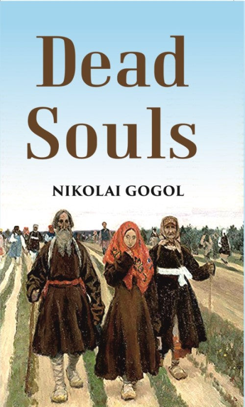 Dead Souls - Gyan Books