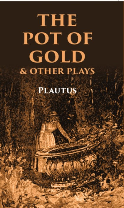 The Pot of Gold & Other Plays - Gyan Books  Grab2Buy Gyan Books Grab2Buy