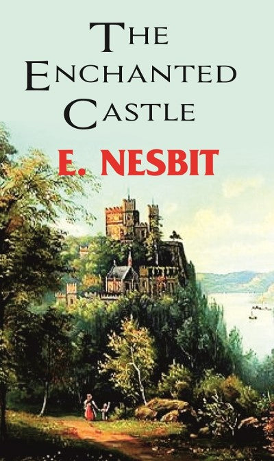 The Enchanted Castle - Gyan Books 