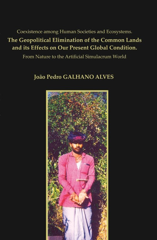 Coexistence Among Human Societies And Ecosystems.The Geopolitical Elimination Of The Common Lands And Its - Gyan Books 