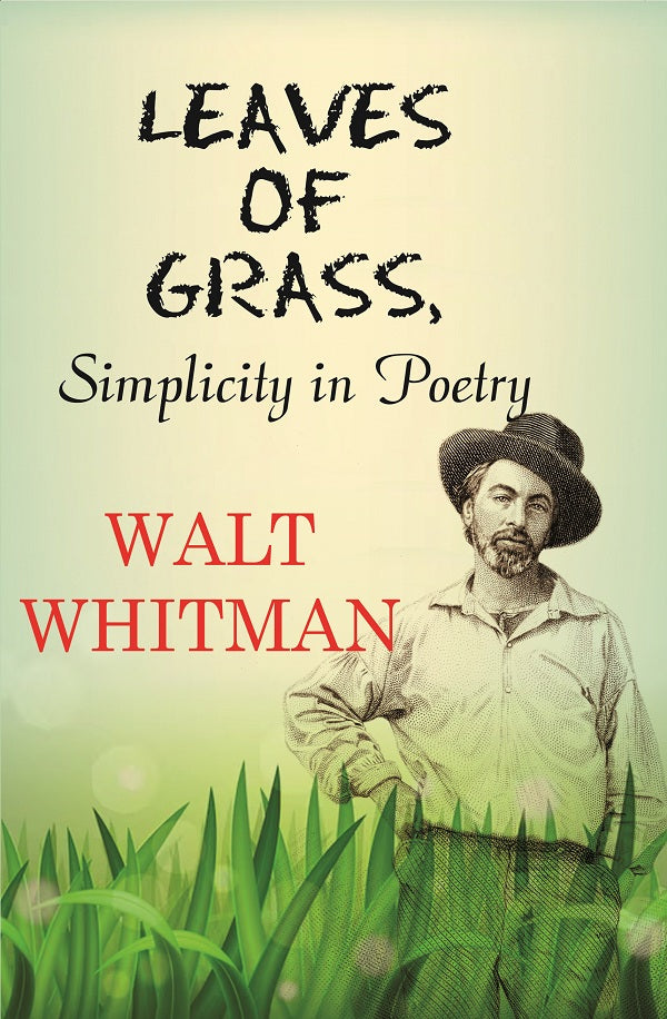 Leaves of Grass, Simplicity in Poetry - Gyan Books 