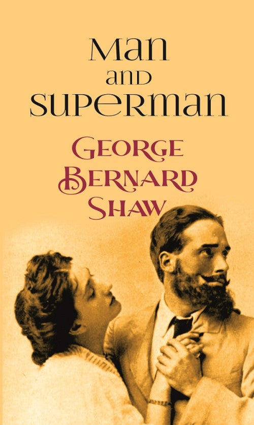 Man and Superman - Gyan Books 