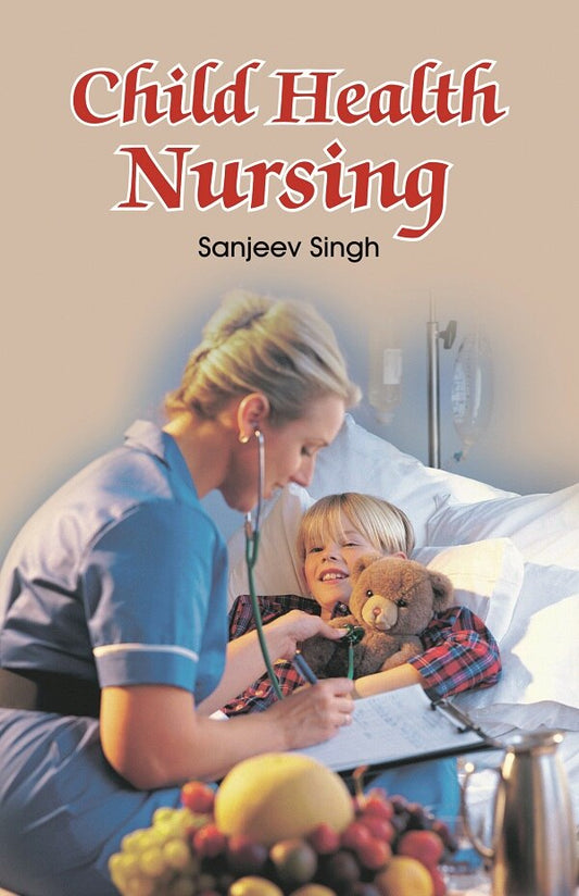 Child Health Nursing - Gyan Books 