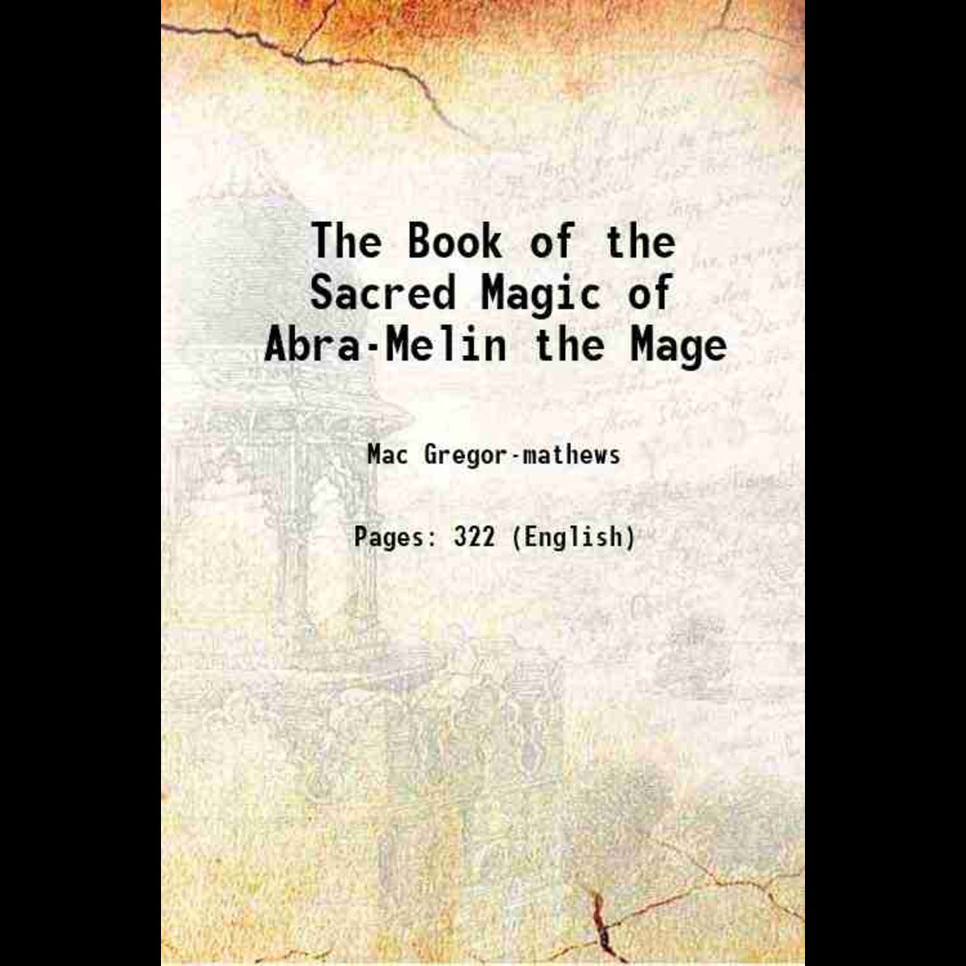 The Book Of The Sacred Magic Of Abra-Melin The Mage - Gyan Books  Grab2Buy Gyan Books Grab2Buy
