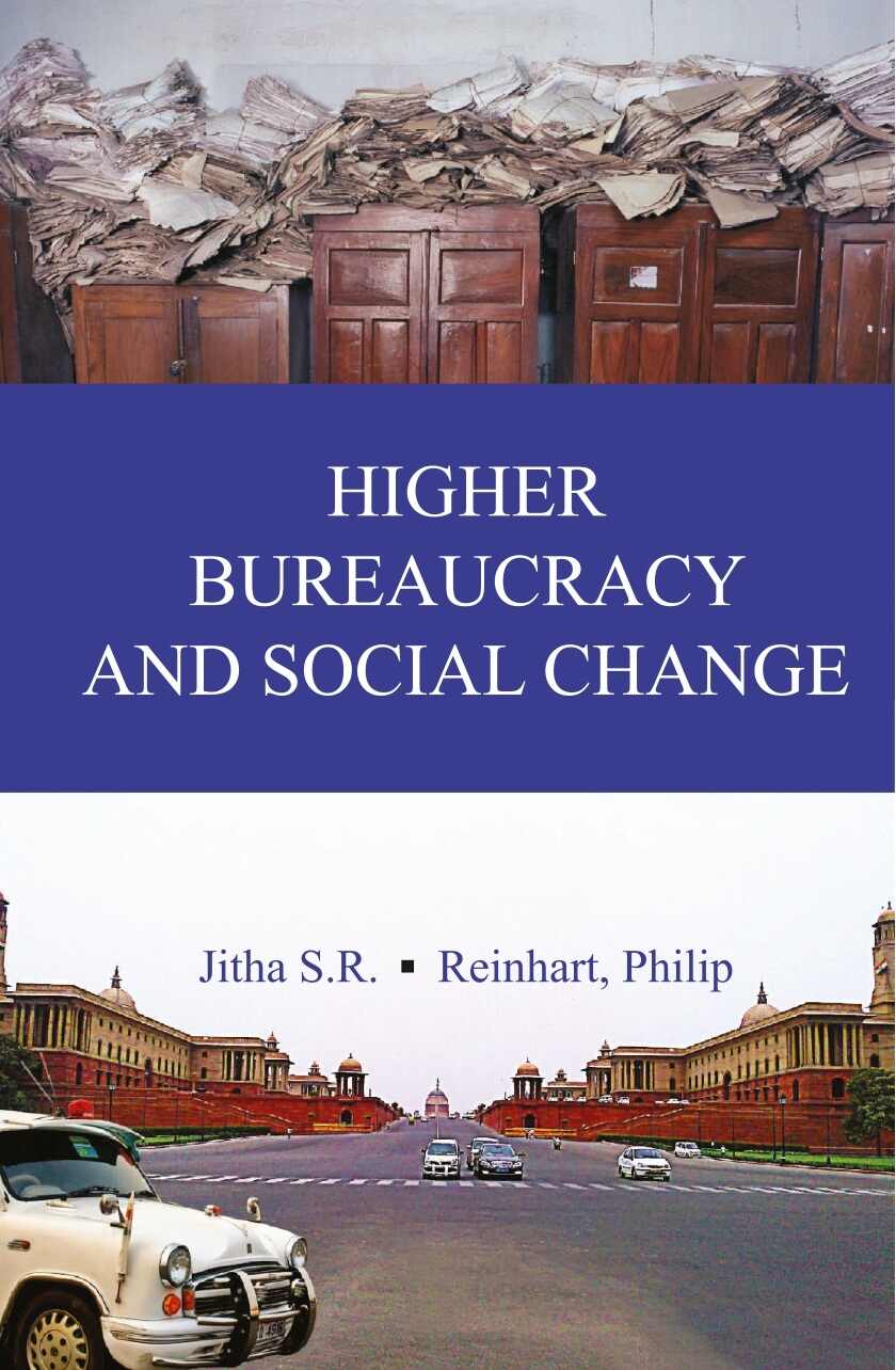 Higher Bureaucracy and Social Change - Gyan Books 
