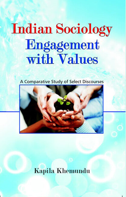 Indian Sociology: Engagement With Values - Gyan Books 