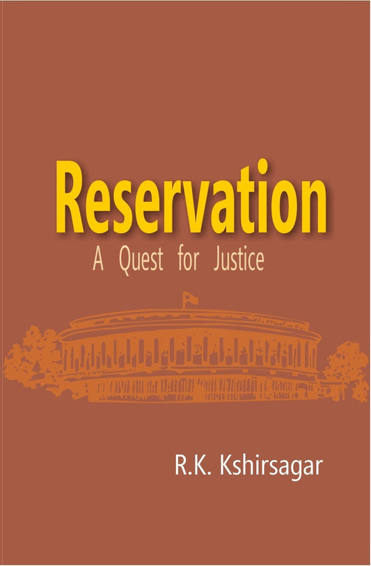 Reservation: a Quest For Justice - Gyan Books 