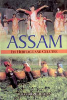 Assam: Its Heritage and Culture - Gyan Books 