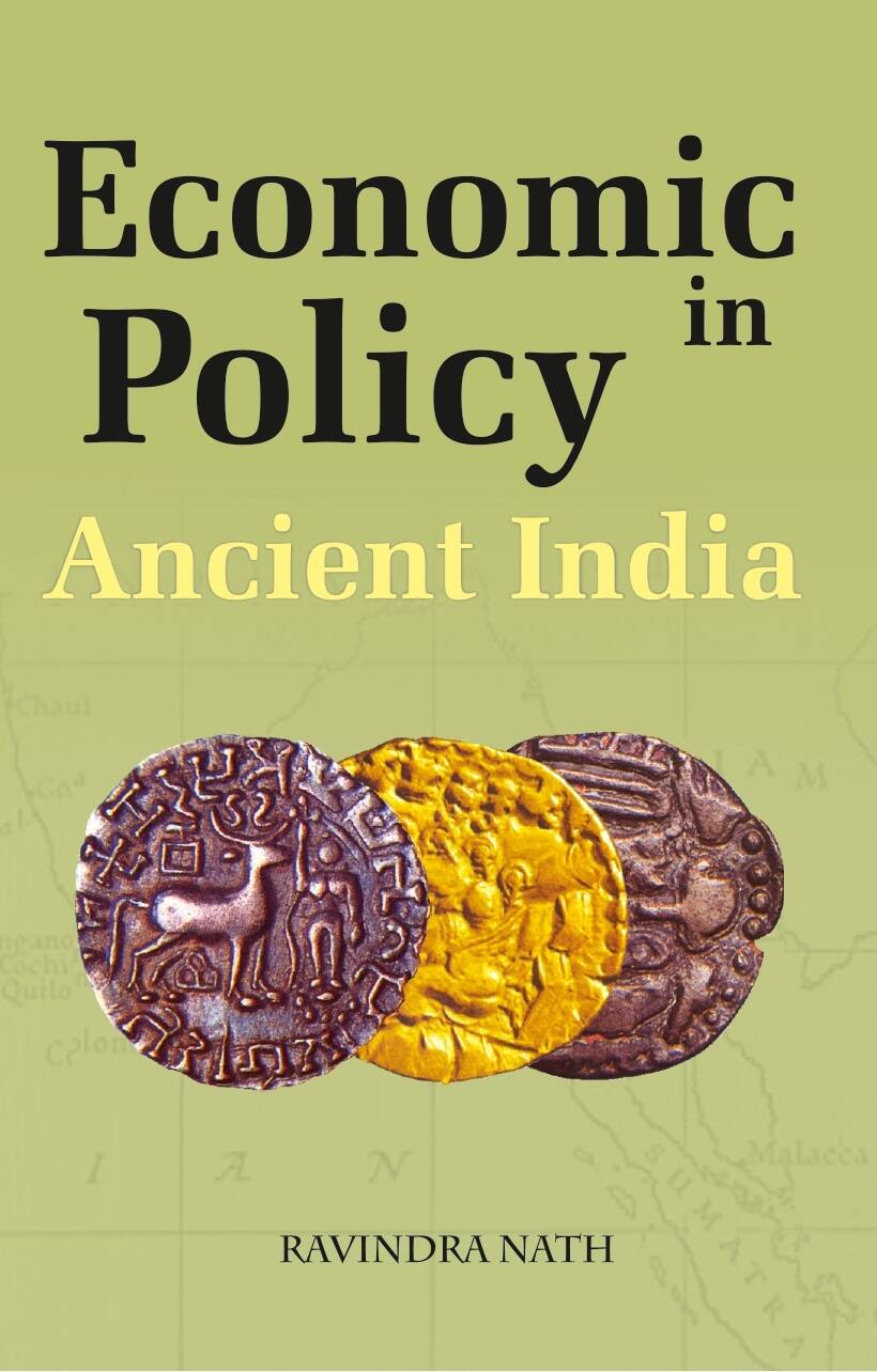 Economic Policy in Ancient India - Gyan Books 