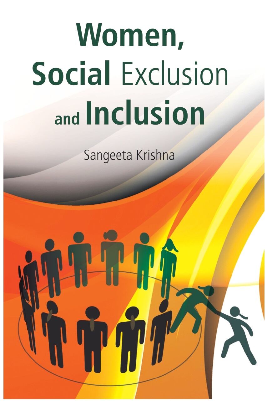 Women, Social Exclusion and Inclusion - Gyan Books 