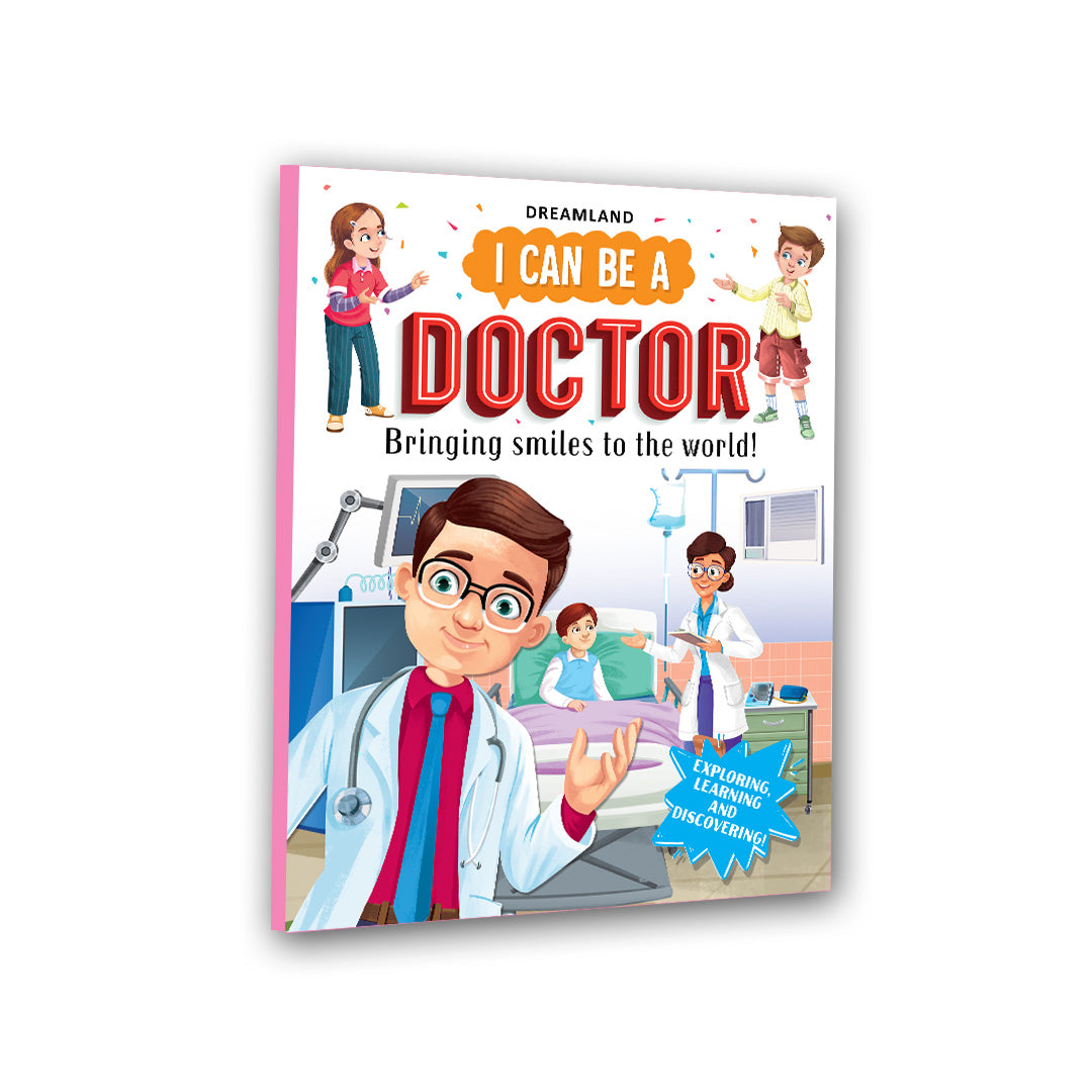 Dreamland Publications I Can Be a Doctor - Explore the World of Doctors Through Storytelling and Illustrations for Kids Ages 4–8
