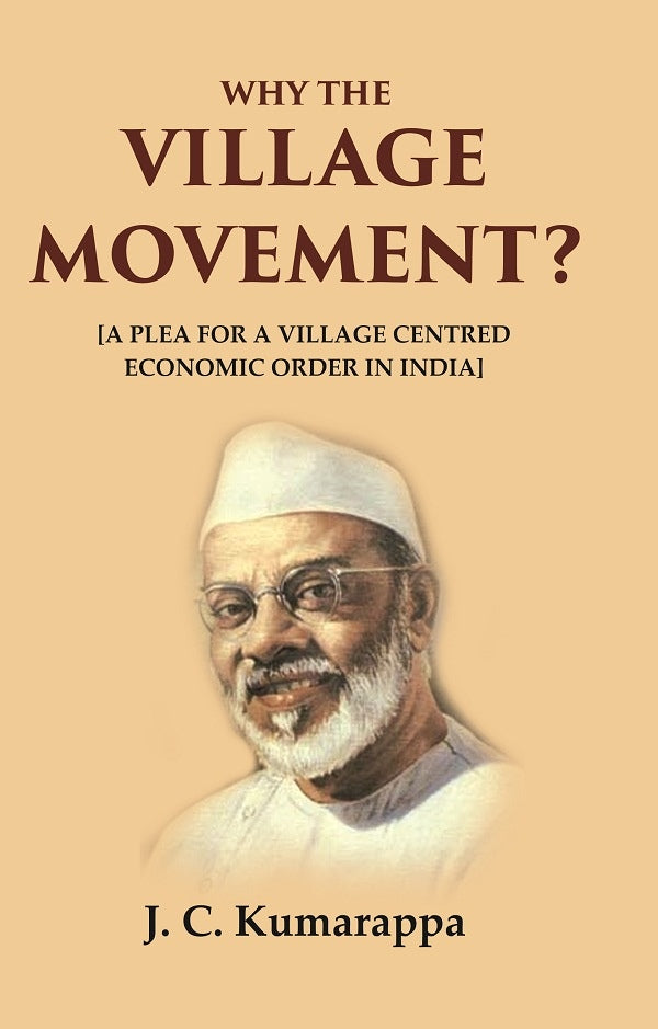 Why the Village Movement?: [A Plea for a Village Centred Economic Order in India] - Gyan Books  Grab2Buy Gyan Books Grab2Buy