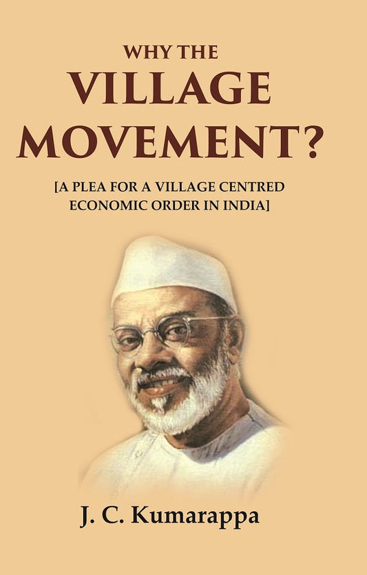 Why the Village Movement?: [A Plea for a Village Centred Economic Order in India] - Gyan Books  Grab2Buy Gyan Books Grab2Buy