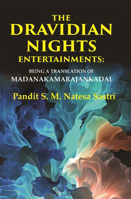 The Dravidian Nights Entertainments: Being a Translation of Madanakamarajankadai - Gyan Books  Grab2Buy Gyan Books Grab2Buy