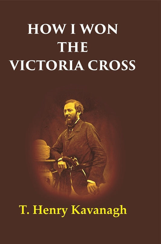How I Won the Victoria Cross - Gyan Books 