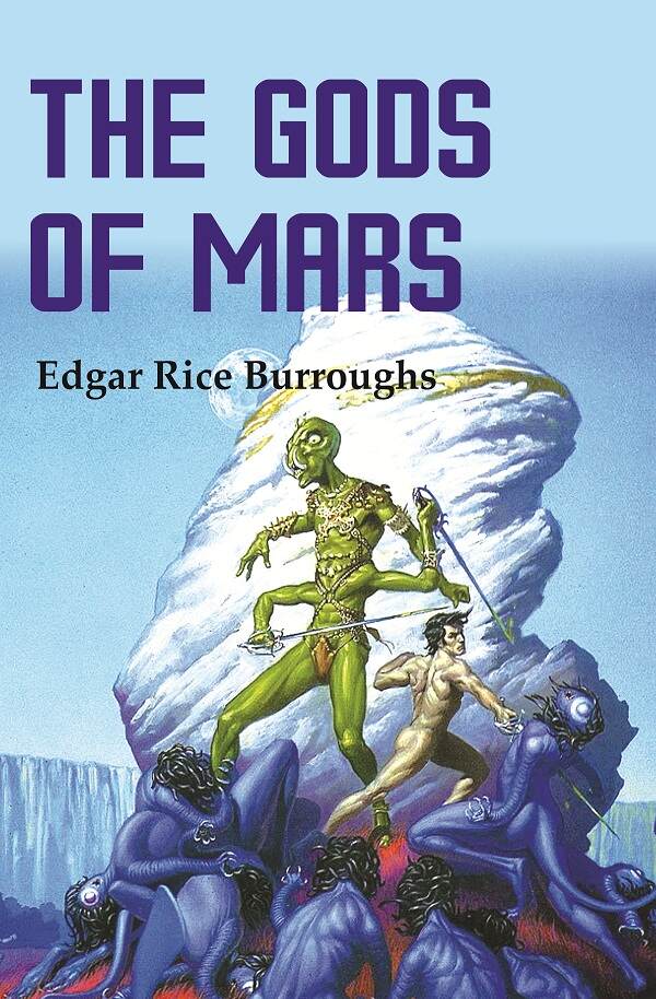 The Gods of Mars - Gyan Books  Grab2Buy Gyan Books Grab2Buy