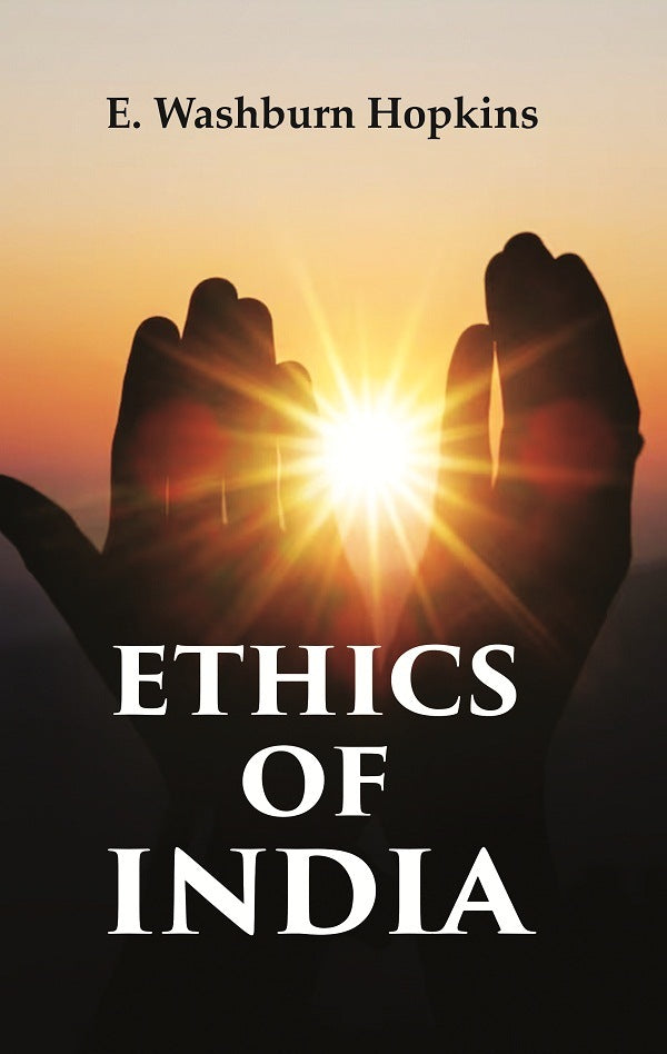 Ethics of India - Gyan Books 