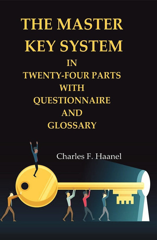 The Master Key System in Twenty-four Parts with Questionnaire and Glossary - Gyan Books  Grab2Buy Gyan Books Grab2Buy