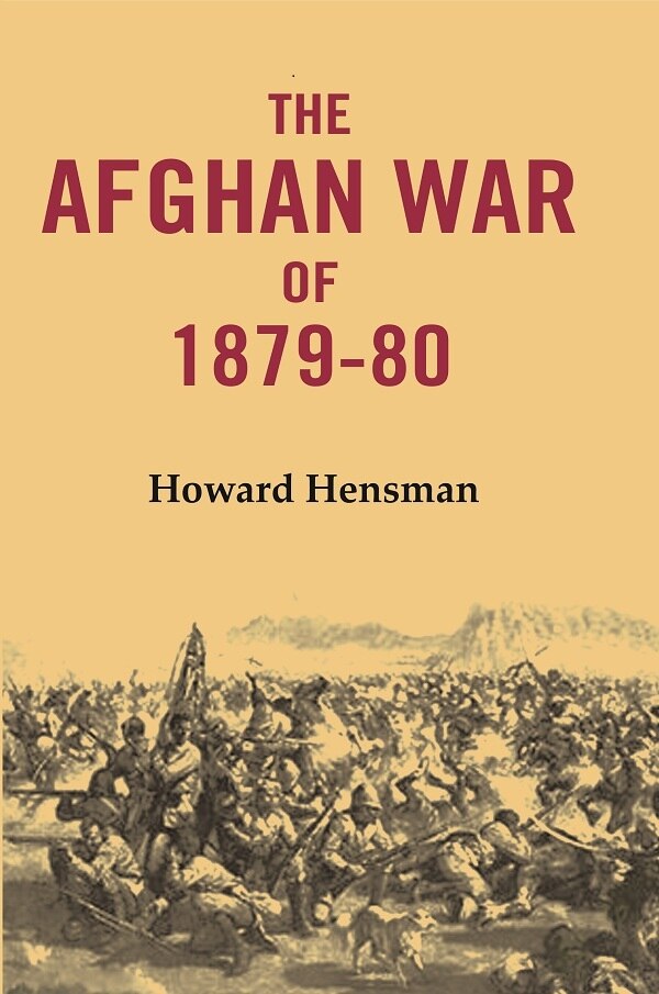 The Afghan War of 1879-80 - Gyan Books 
