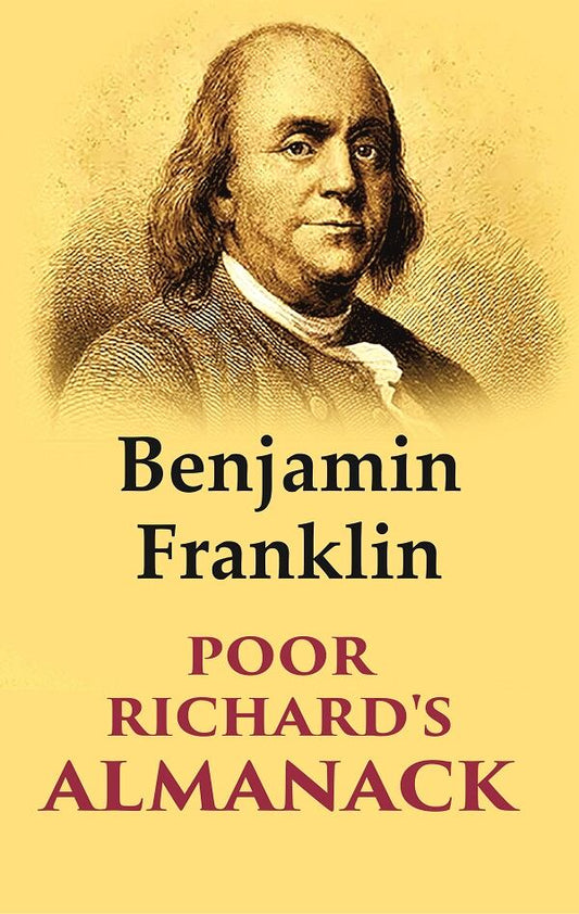 Poor Richard'S Almanack - Gyan Books